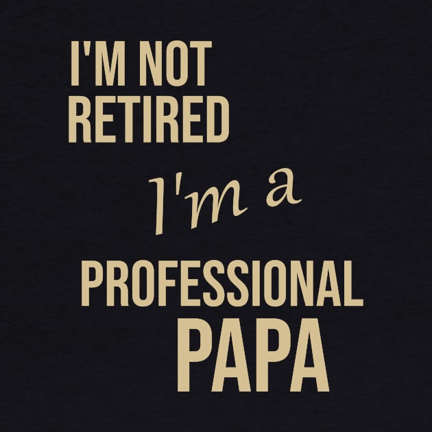 I'm not retired I'm a professional para by cypryanus